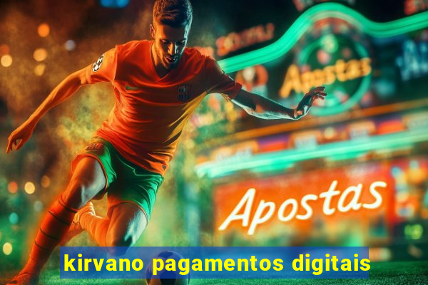 kirvano pagamentos digitais